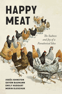 Happy meat - the sadness and joy of a paradoxical idea